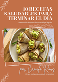 10 Recetas saludables para terminar el día